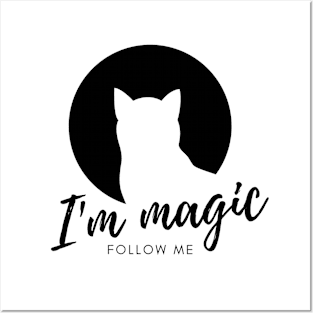 I´m magic - Cat Lover Design Posters and Art